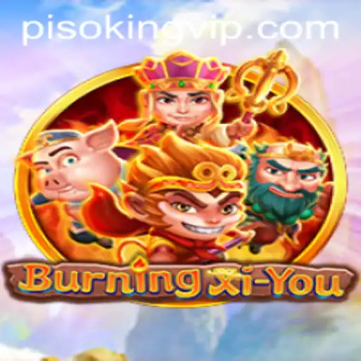 Explore the Enchanting World of BurningXiYou: Unveiling the Alluring Gameplay and PISO KING Phenomenon