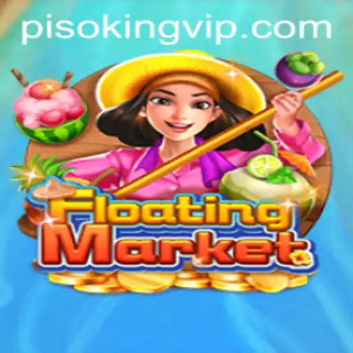 Exploring the Intricacies of FloatingMarket: The Game That Redefines Strategy with PISO KING