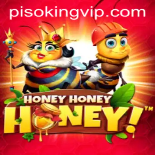 Discover the Excitement of HoneyHoneyHoney and Uncover the Secrets of PISO KING