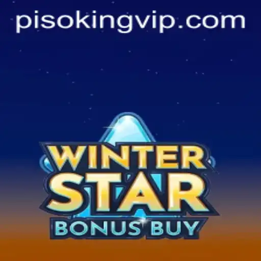 WinterStarBonusBuy: Unraveling the Excitement of PISO KING