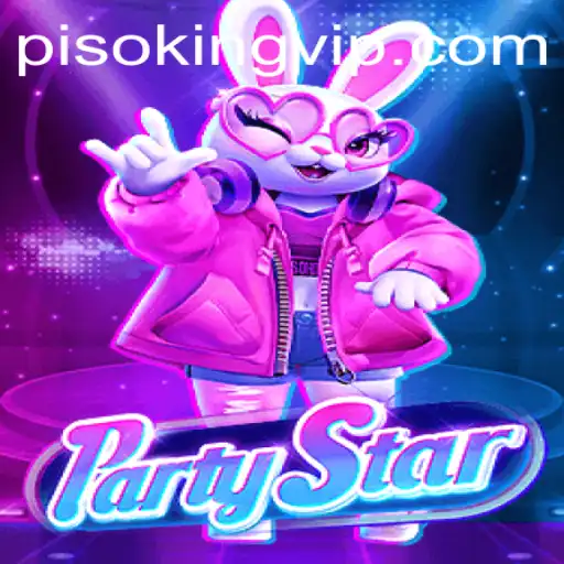 Unveiling PartyStar: Join the Exciting World of PISO KING